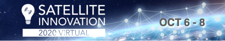 The Doors Are Now Open @ Satellite Innovation 2020 — This Major Event Starts On October 6