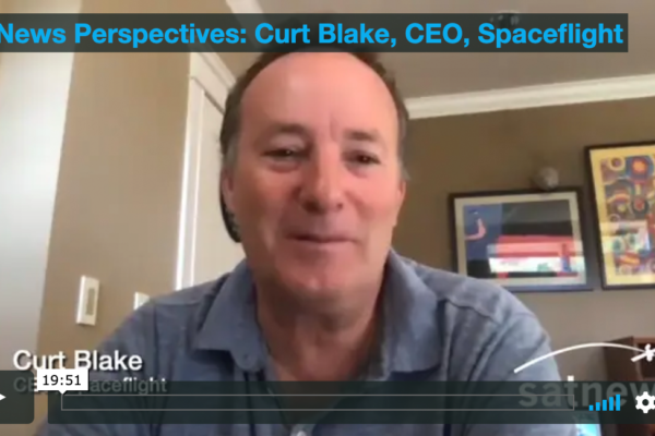 Satnews Perspectives Video Interview with Curt Blake, CEO, Spaceflight