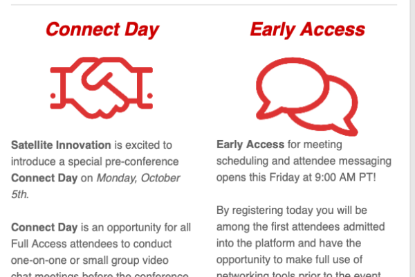 Satellite Innovation — Early Access & Connect Day — Benefits Abound...