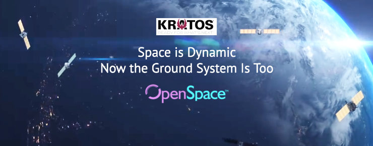 Kratos Debuts OpenSpace™ Platform To Support Software-Defined Ground Systems