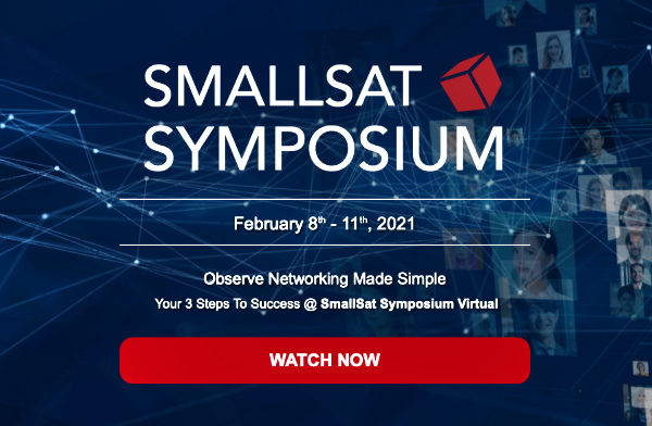 SmallSat Symposium Virtual — Expand Your Business + Observe Networking Made Simple