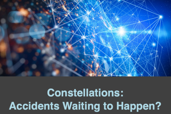 Constellations... Accidents Waiting To Happen? An NSR Report...