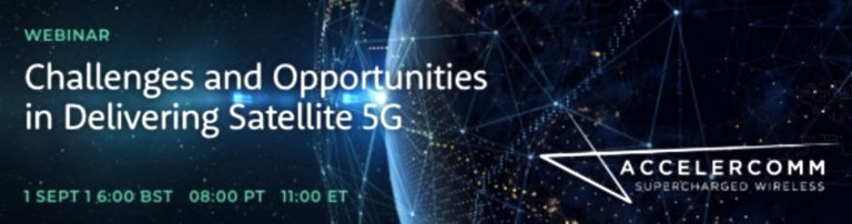 Webinar: The challenges + opportunities in delivering sat5G