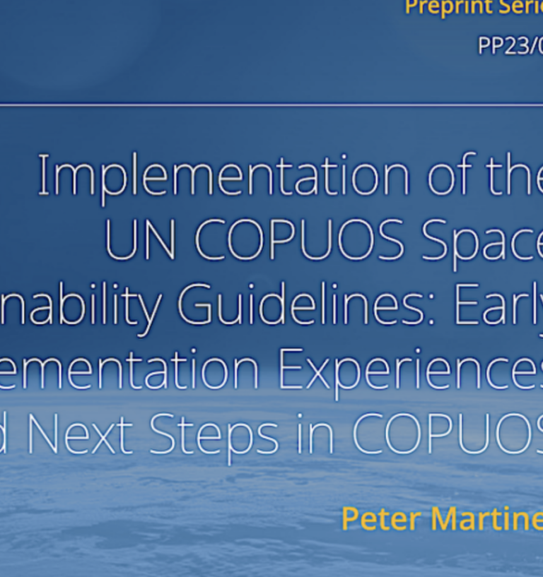 Secure World Foundation's (Preprint) 'Implementation of the UN COPUOS Space Sustainability Guidelines: Early Implementation'