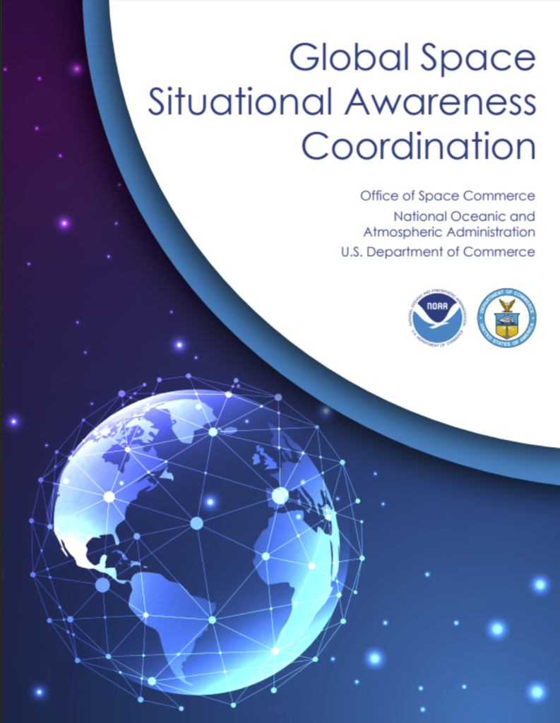Office of Space Commerce has released their Vision for Global SSA Coordination document