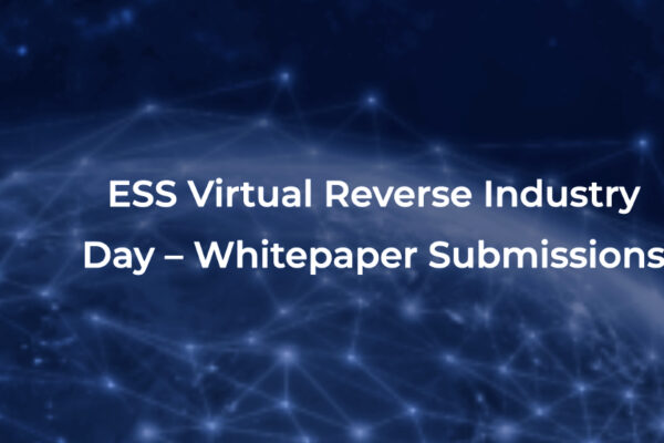 ESS virtual Reverse Industry Day whitepaper submission request