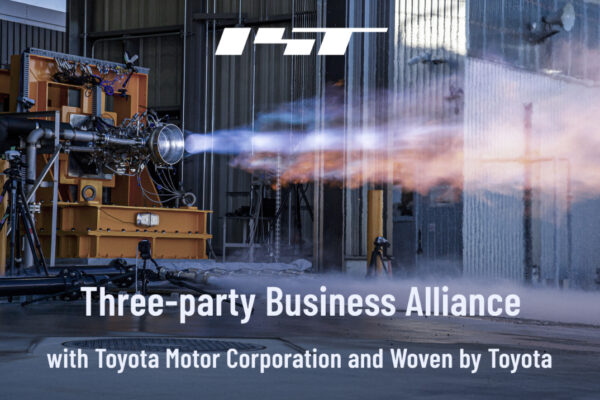 Interstellar Technologies signs an alliance with Toyota Motor Corporation + Woven by Toyota