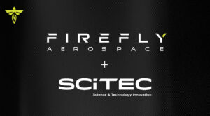 Firefly Aerospace announces acquisition of SciTec