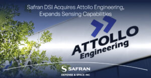 Safran DSI acquires Attollo Engineering
